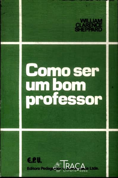 Como Ser Um Bom Professor