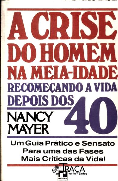 A Crise do Homem Na Meia-idade