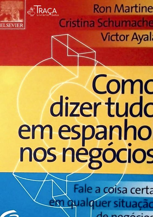 Como Dizer Tudo em Espanhol Nos Negocios