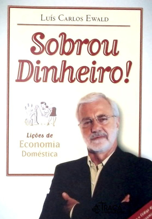 Sobrou dinheiro