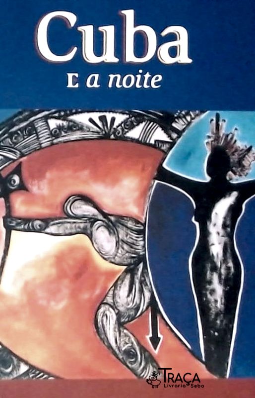 CUBA E A NOITE