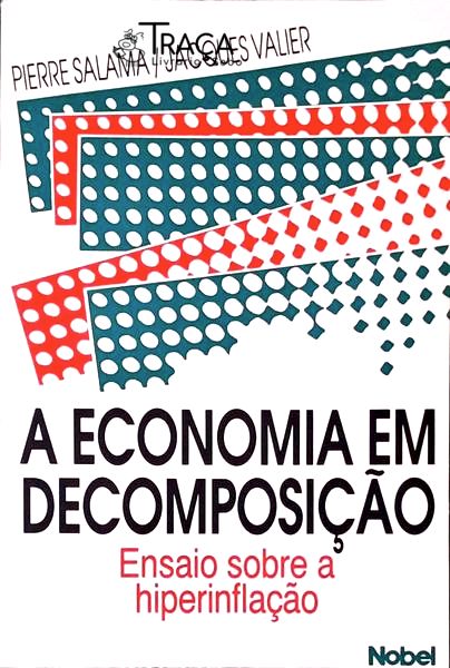 A Economia em Decomposição