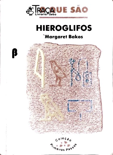 O Que São Hieroglifos