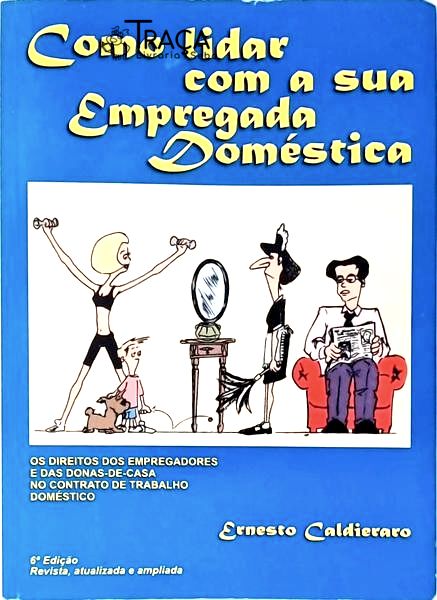 Como Lidar com a Sua Empregada Doméstica (2003)