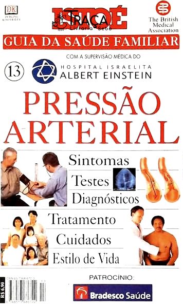 Isto É Guia da Saúde Familiar: Pressão Arterial