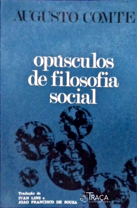 Opúsculos De Filosofia Social