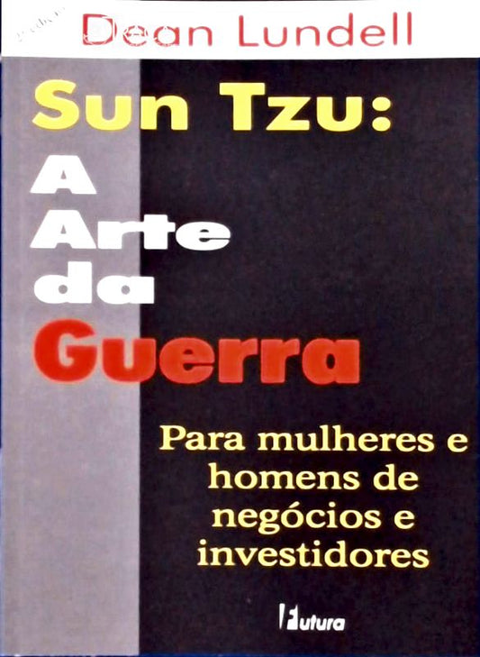 Sun Tzu: a Arte da Guerra