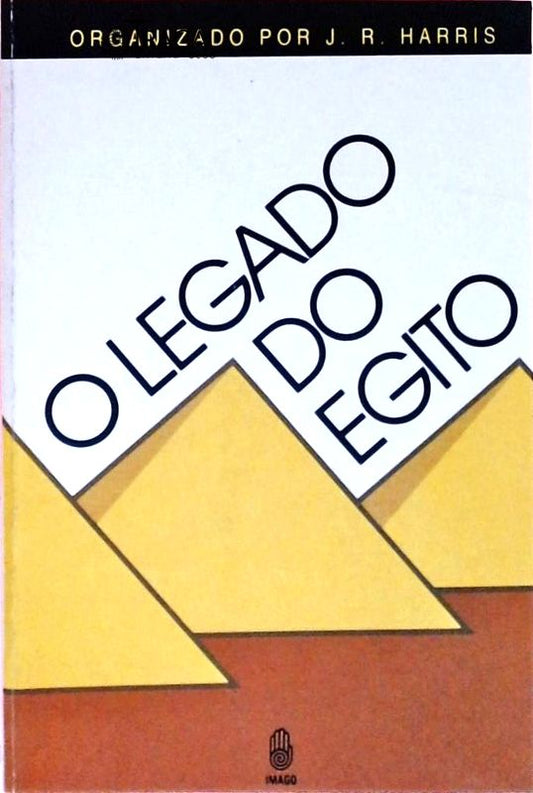 O Legado do Egito