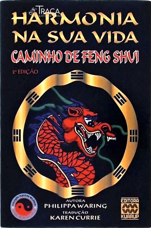 Harmonia Na Sua Vida: Caminho de Feng Shui