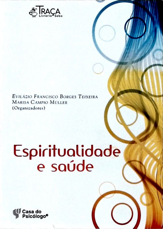 Espiritualidade E Saúde