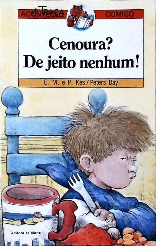 Cenoura? de Jeito Nenhum!