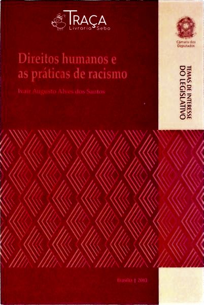 Direitos Humanos e as Práticas de Racismo