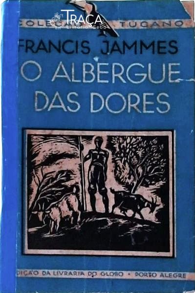 O Albergue Das Dores