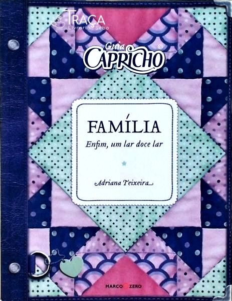 Guia Capricho: Família