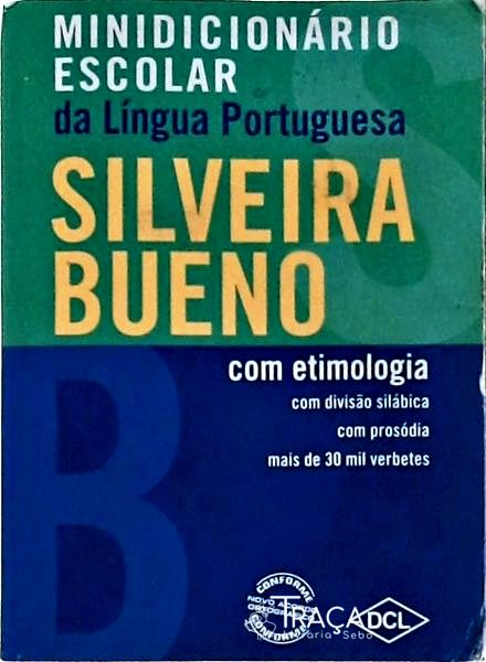 Minidicionário Escolar da Língua Portuguesa