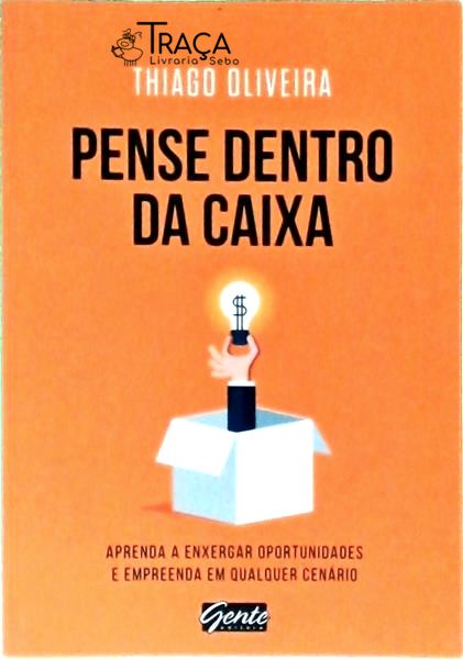 Pense Dentro da Caixa
