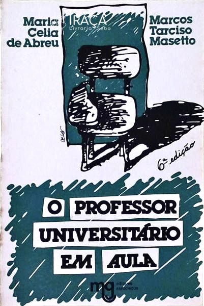O Professor Universitário Em Aula