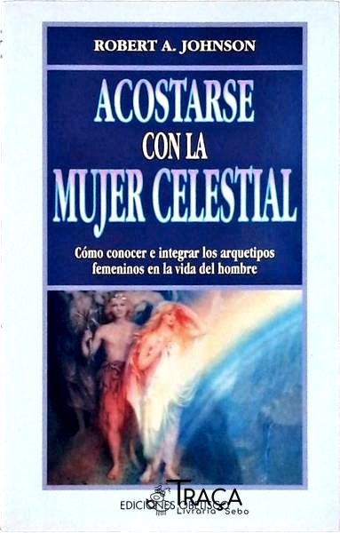 Acostarse Con La Mujer Celestial