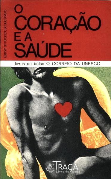 O Coração E A Saúde