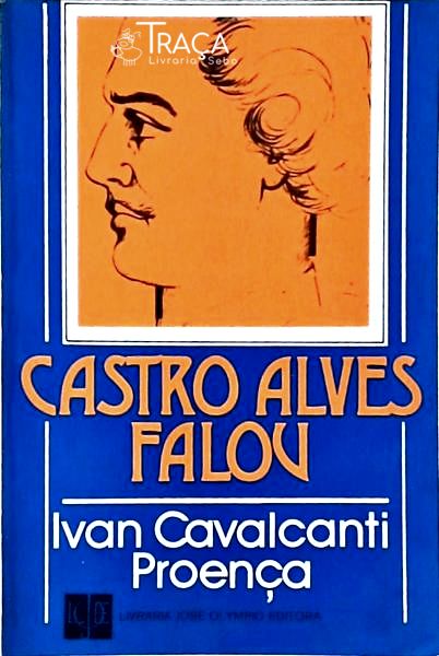 Castro Alves Falou