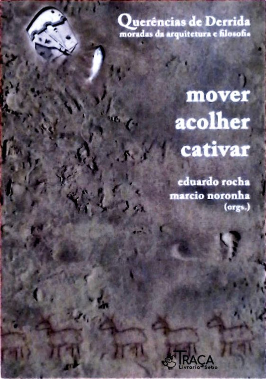 Mover Acolher Cativar