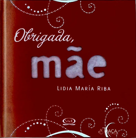 Obrigada, Mãe