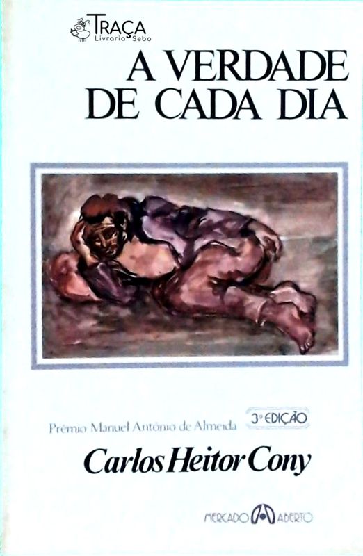 A Verdade de Cada Dia