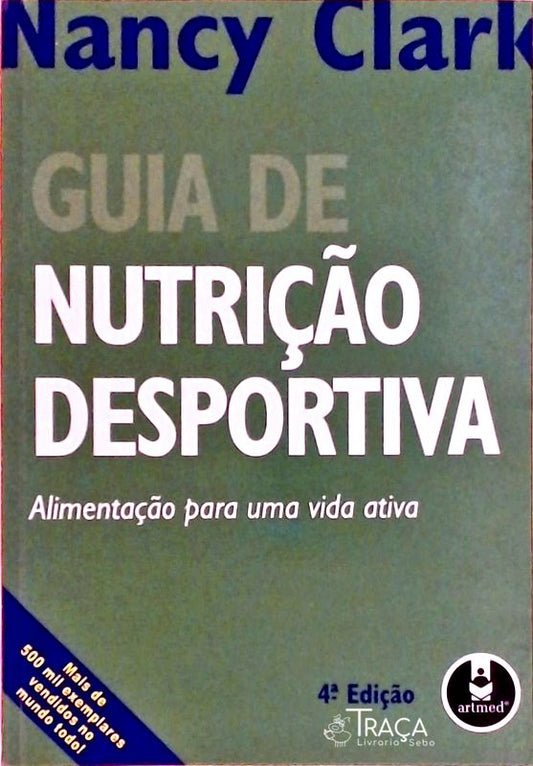 Guia de Nutrição Desportiva - 4. Ed.