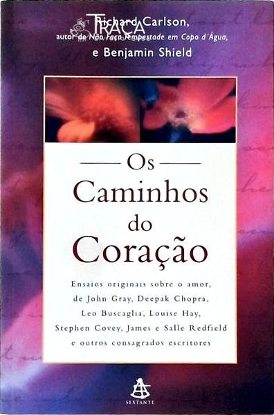 Os Caminhos do Coração
