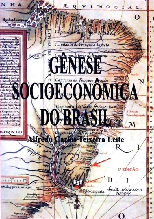 Gênese Socioeconômica do Brasil