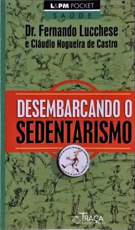 Desembarcando o Sedentarismo