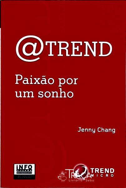 @trend: Paixão por Um Sonho
