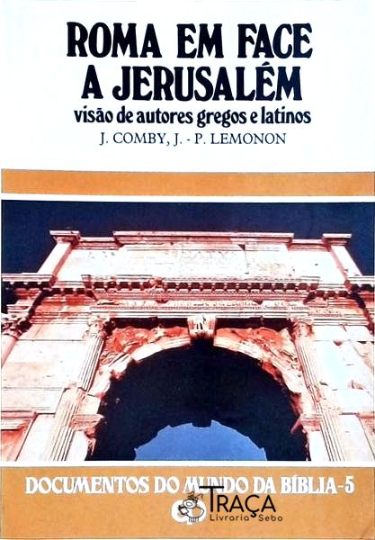 Roma em Face a Jerusalém