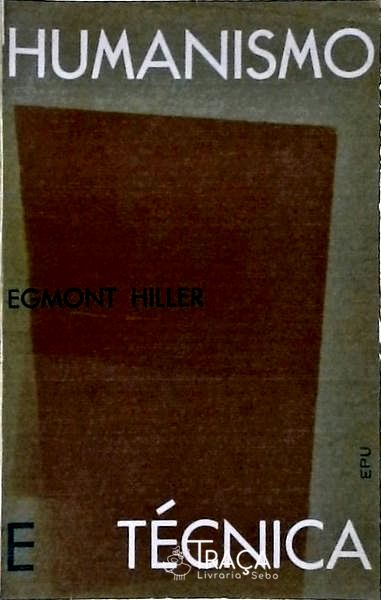 Humanismo e Técnica