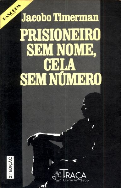 Prisioneiro Sem Nome Cela Sem Número
