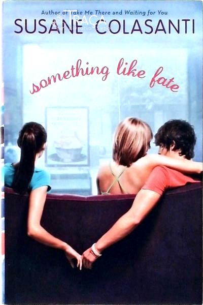 Something Like Fate