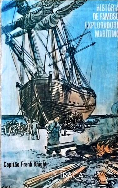 Histórias de Famosos Exploradores Marítimos