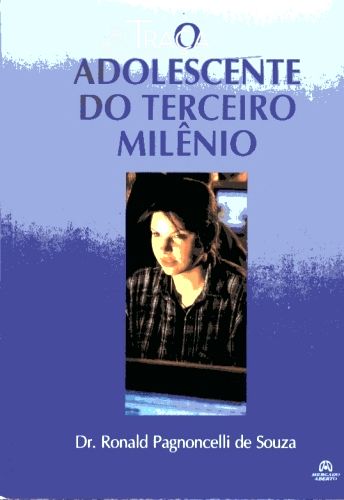 O Adolescente do Terceiro Milênio