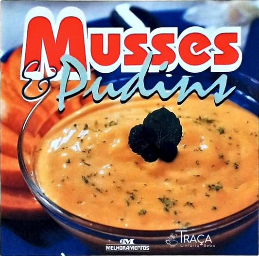 Musses e Pudins