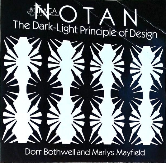 Notan: The Dark-light Principle Of Design