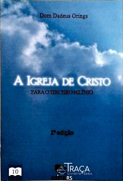 A Igreja de Cristo para o Terceiro Milênio