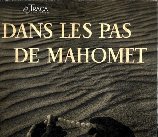 Dans Les Pas de Mahomet