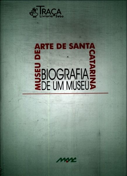 Biografia de Um Museu