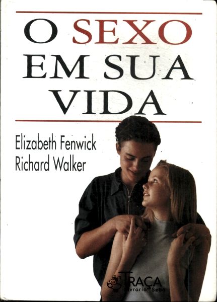 O Sexo em Sua Vida