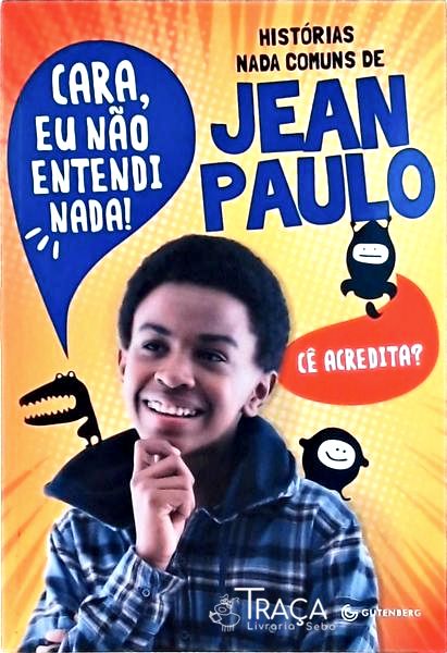 Histórias Nada Comuns de Jean Paulo