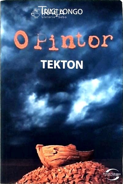 O Pintor: Tekton