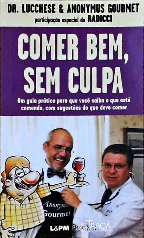 Comer Bem, sem Culpa