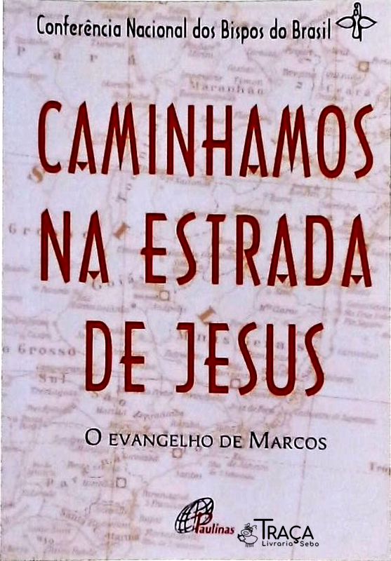 Caminhamos Na Estrada de Jesus