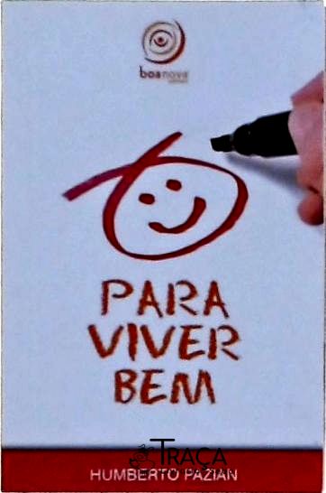 Para Viver Bem...