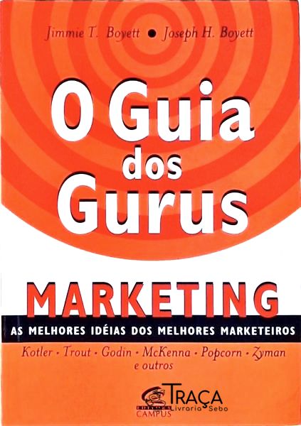 O Guia dos Gurus: Marketing